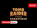 Tomb Raider I-III Remastered Starring Lara Croft Nintendo Switch Edizione Europea