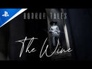 HORROR TALES: The Wine - PlayStation 5 Edizion Europea